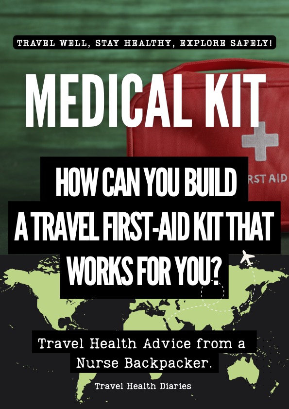 Your Medical Kit Guide