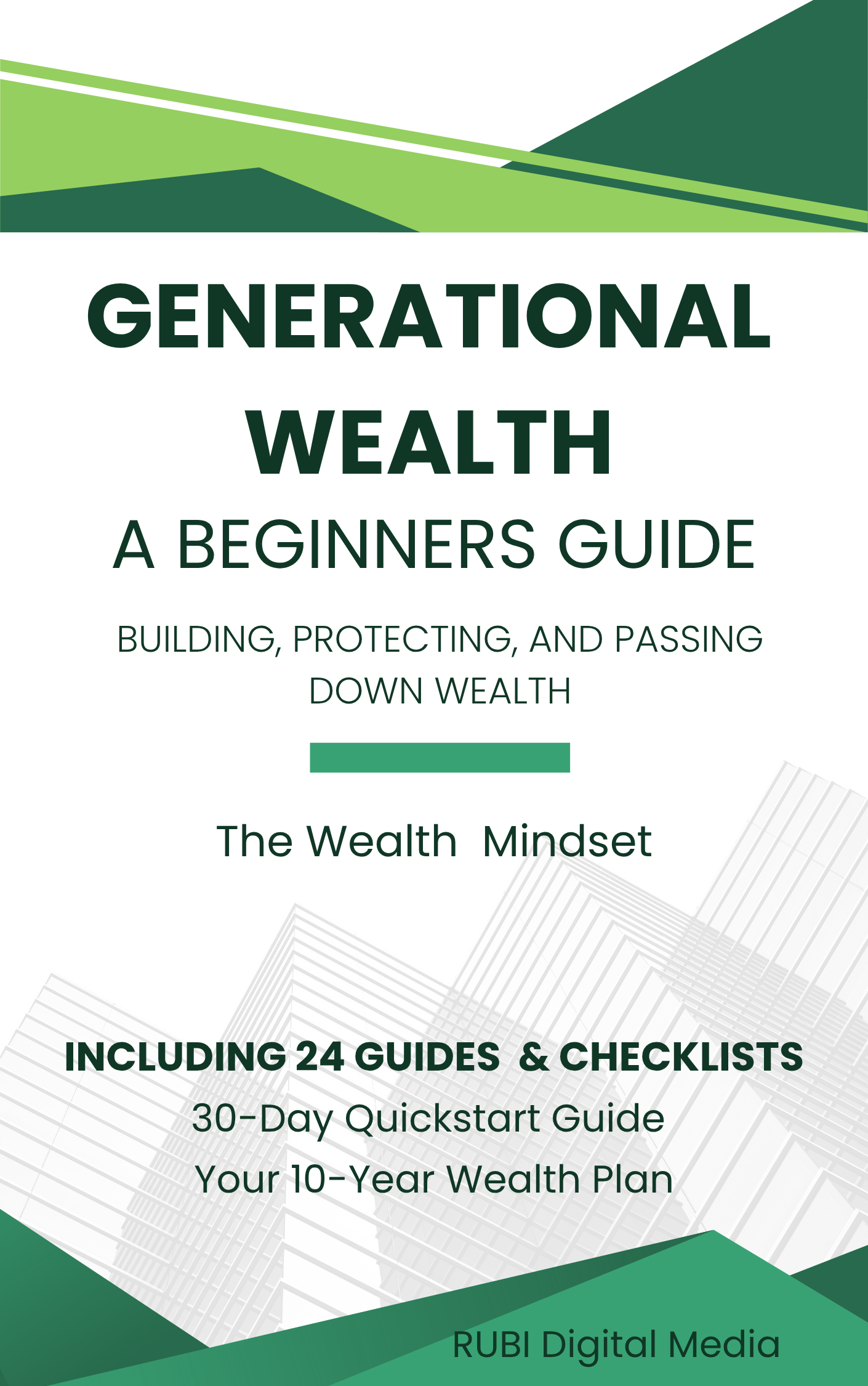 GENERATIONAL WEALTH: A Beginners Guide 