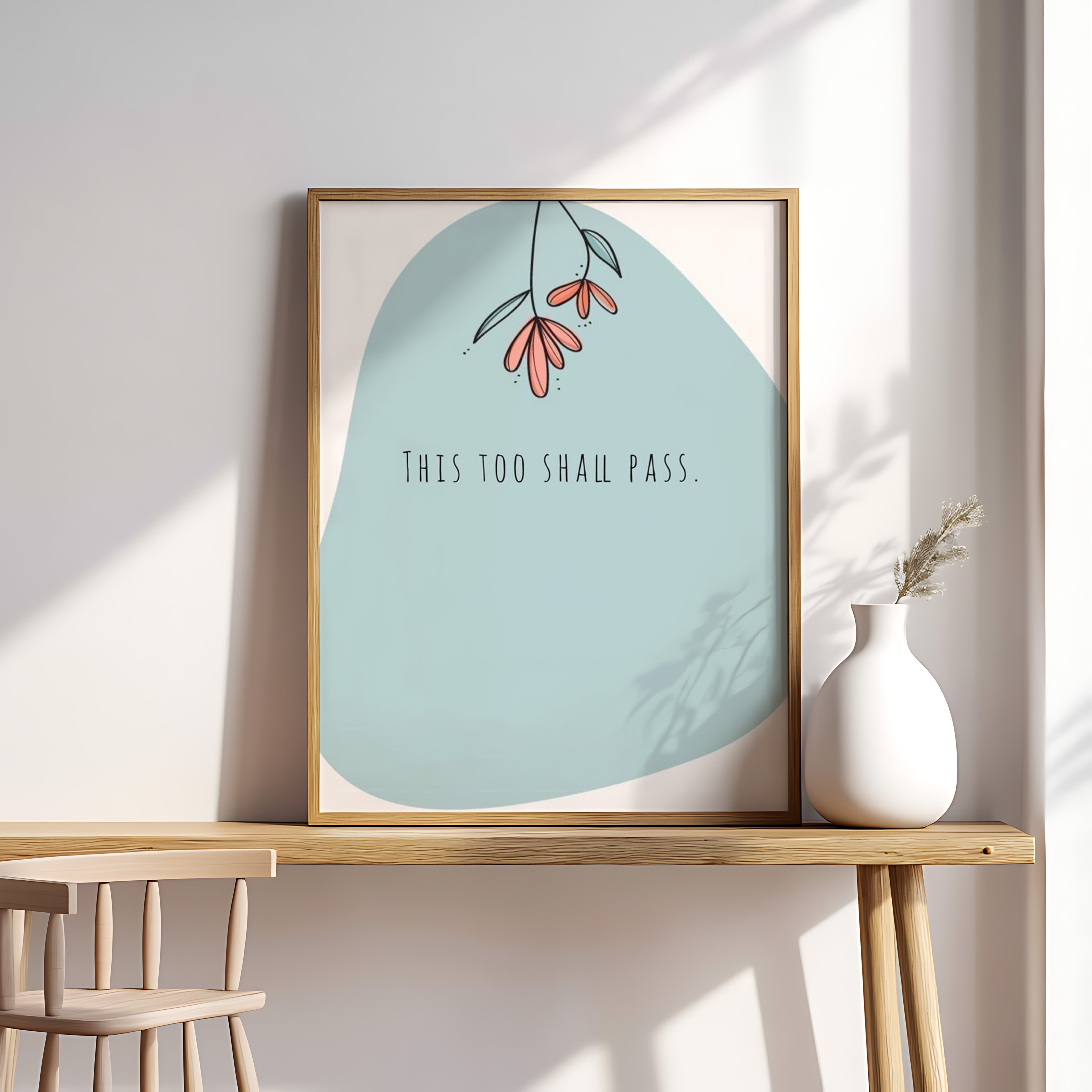 This Too Shall Pass Wall Art – Minimal Floral Inspirational Quote Print