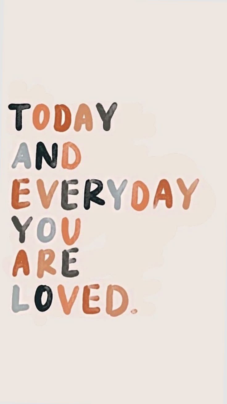 Today and Everyday You Are Loved Wall Art – Minimal Affirmation Quote Print