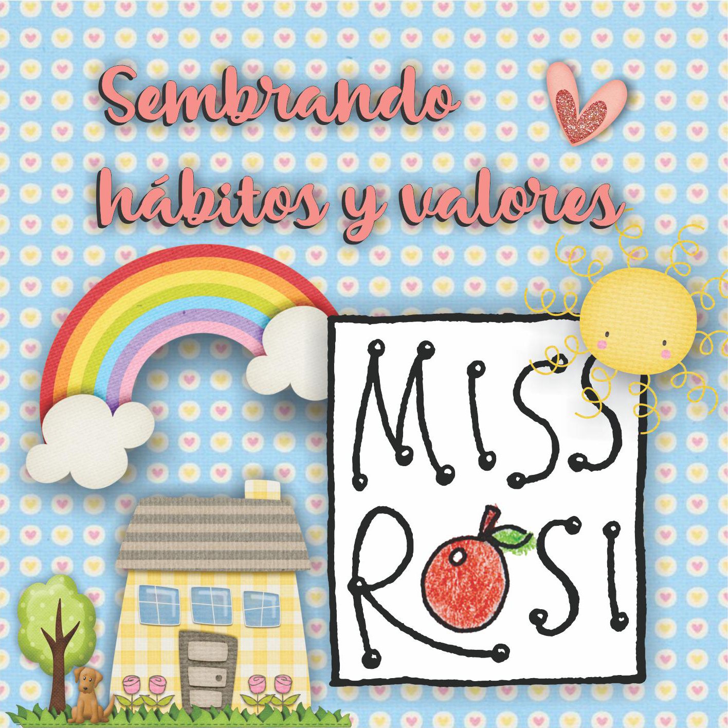 CD descargable: Sembrando hábitos y valores con Miss Rosi