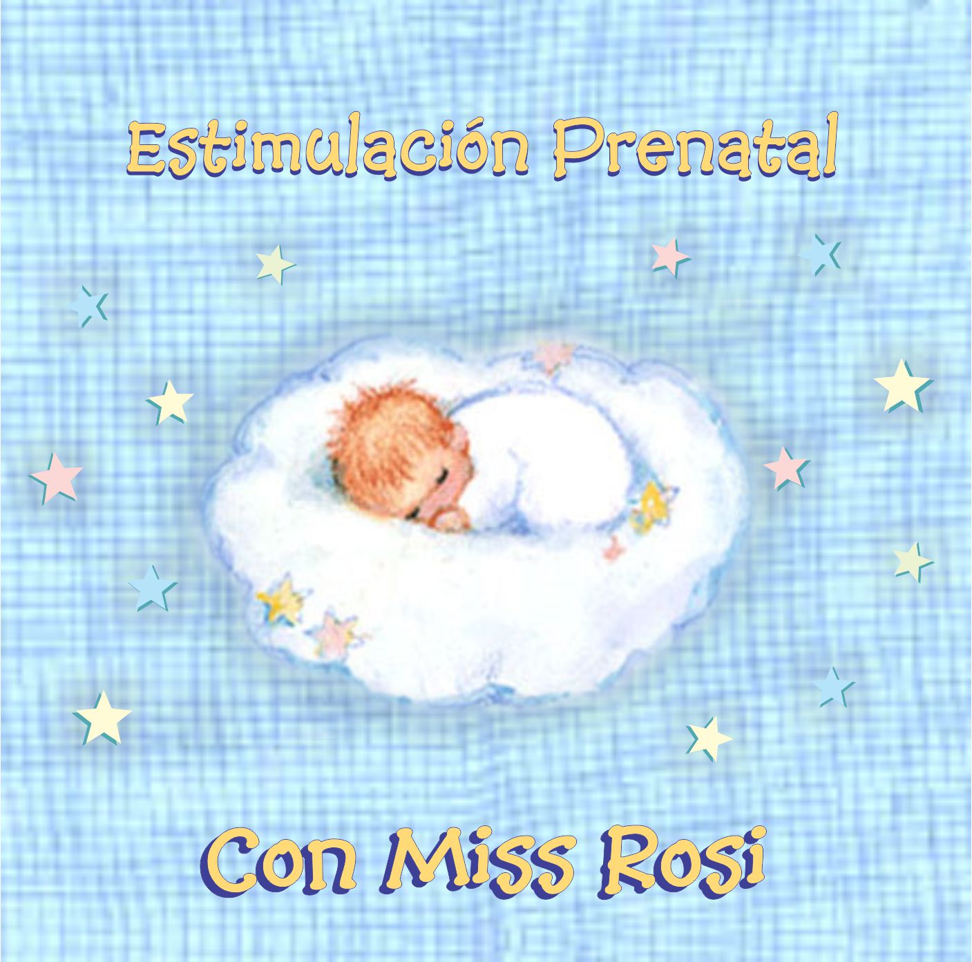 CD descargable: Estimulación prenatal con Miss Rosi