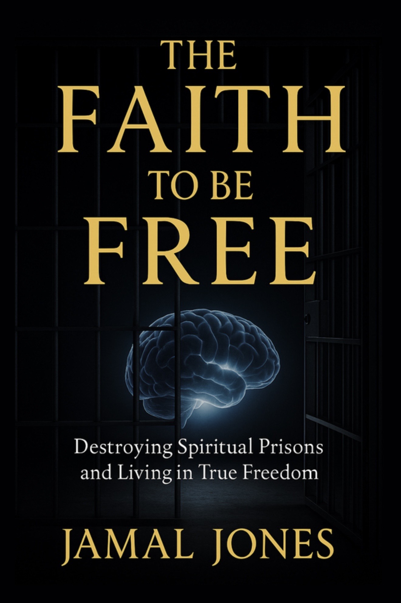The Faith To Be Free