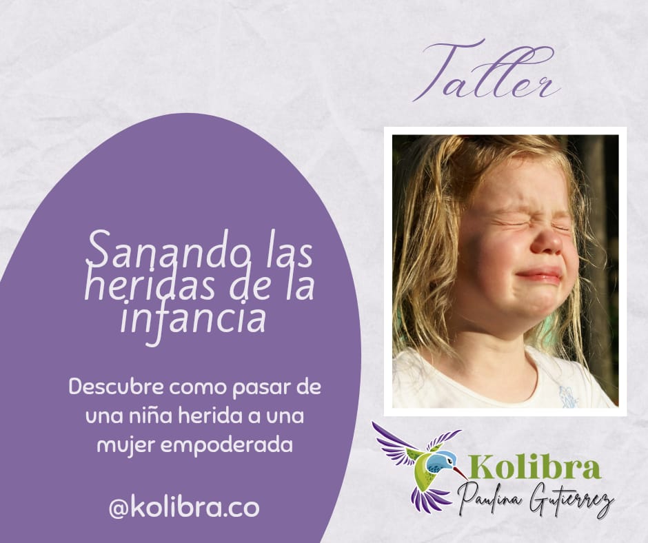 Taller Sanando las heridas de la infancia
