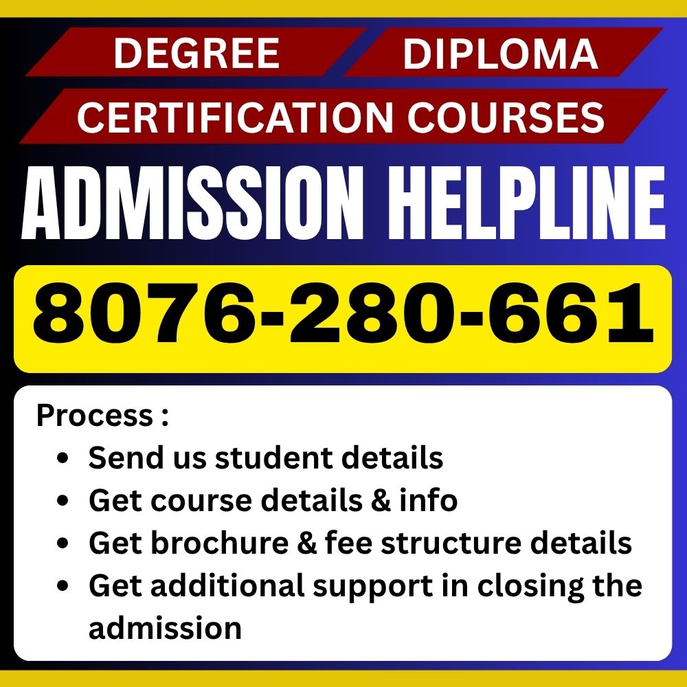 Admission Helpline for Degree, Diploma, and Certification Courses