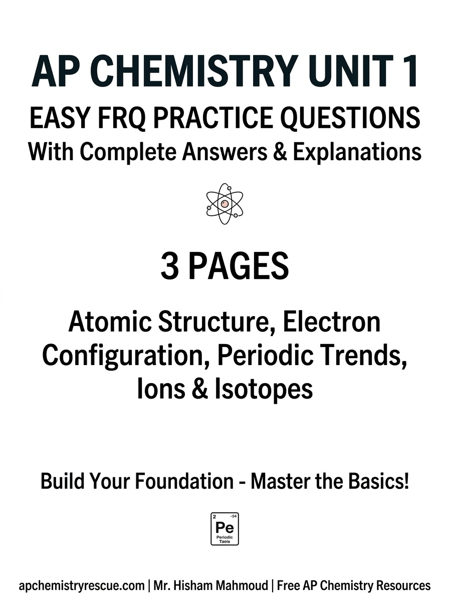 AP Chemistry Unit 1 Easy FRQ Worksheet