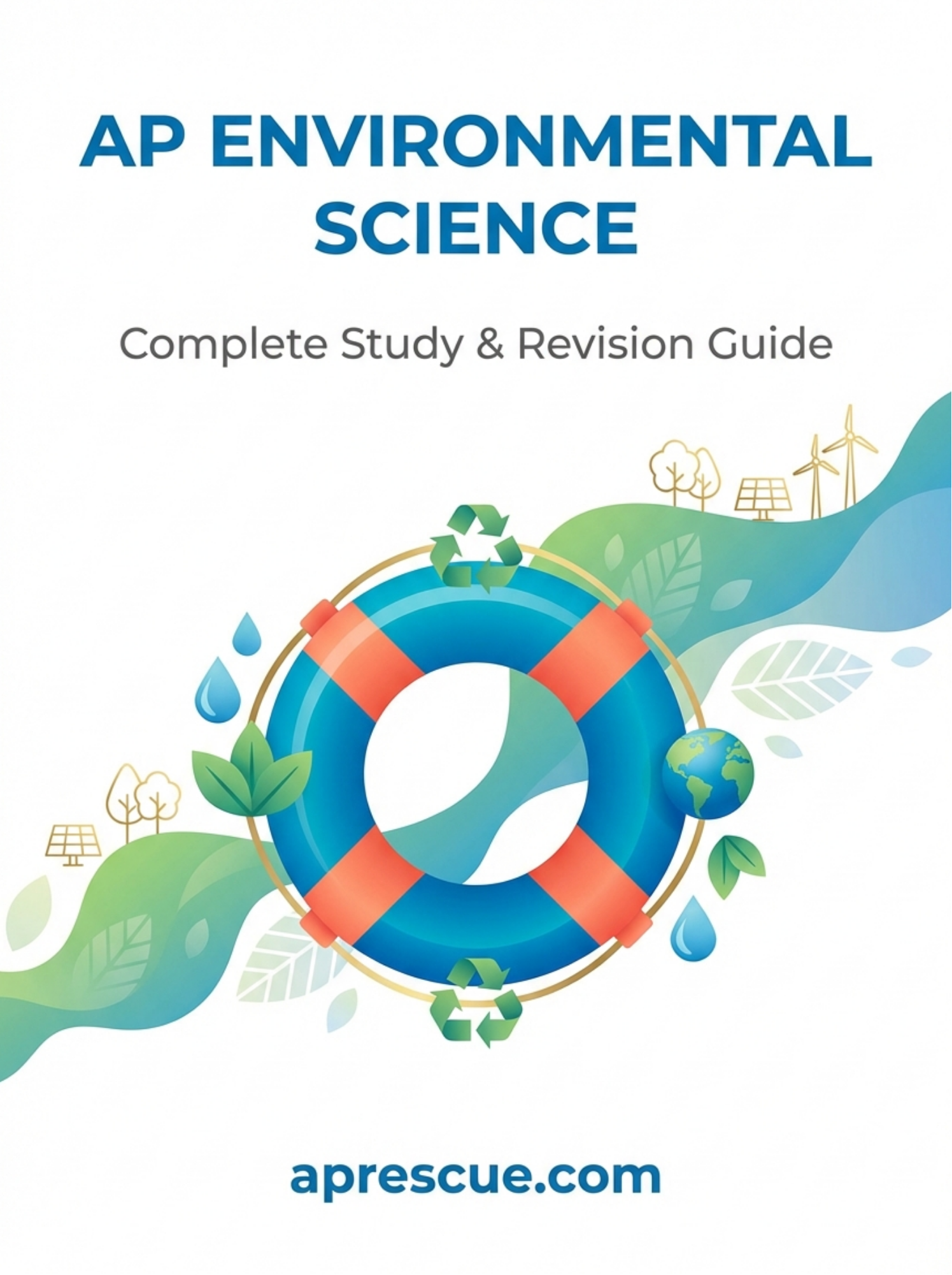 AP Environmental Science Ultimate Rescue Guide