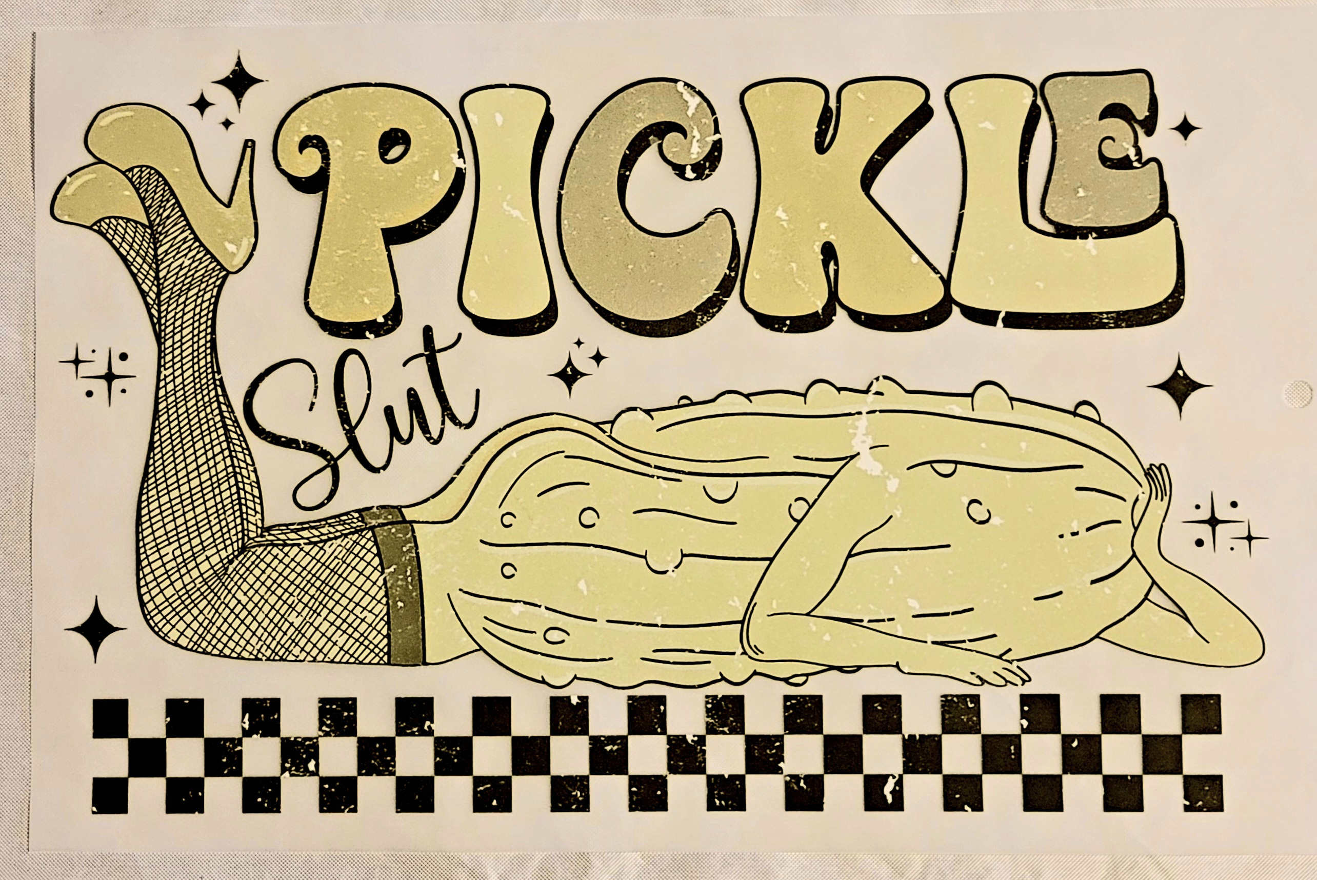 Pickle Slut DTF print
