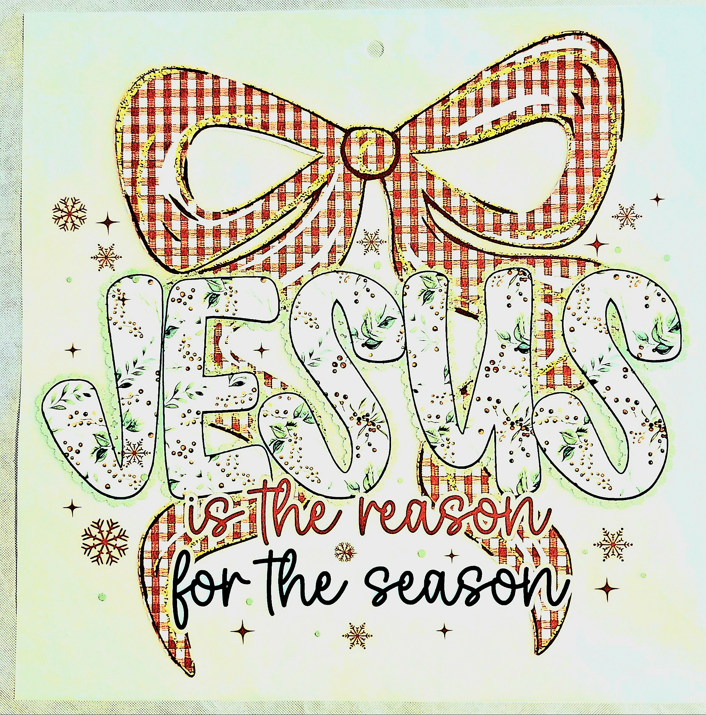 Jesus is the reason for the season DTF print