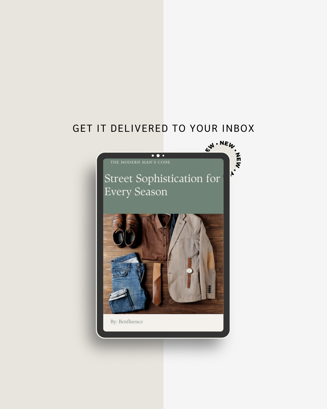 The Modern Man’s Code: Street Sophistication for Every Season