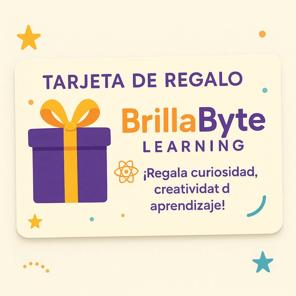 🌟 BrillaByte Tarjeta de regalo