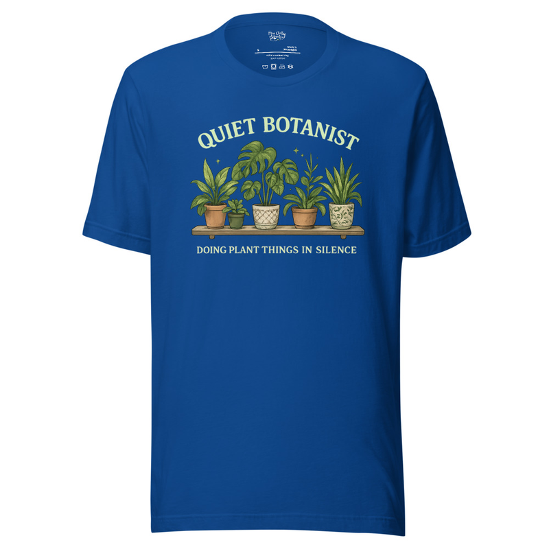 Quiet Botanist Tee | Introvert Plant Lover T-Shirt – Doing Plant Things in Silence Dark
