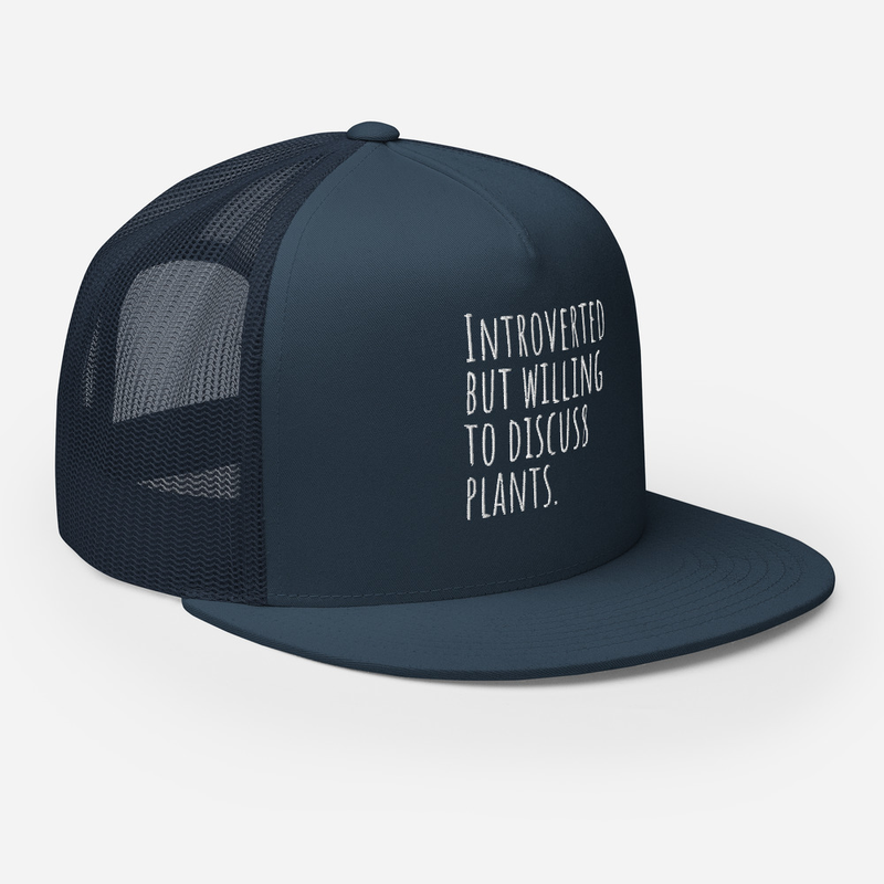 The Quiet Botanist Trucker Cap — Funny Plant Lover Hat for Introverts