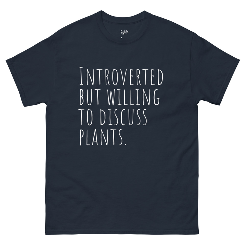The Quiet Botanist Tee — Funny Plant Lover T-Shirt for Introverts