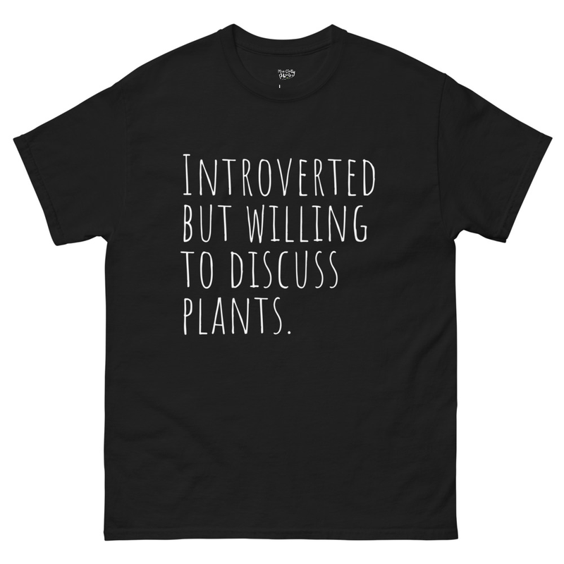 The Quiet Botanist Tee — Funny Plant Lover T-Shirt for Introverts