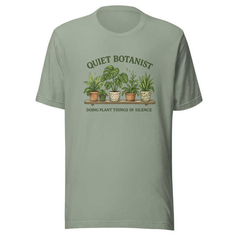 Quiet Botanist Tee | Introvert Plant Lover T-Shirt – Doing Plant Things in Silence