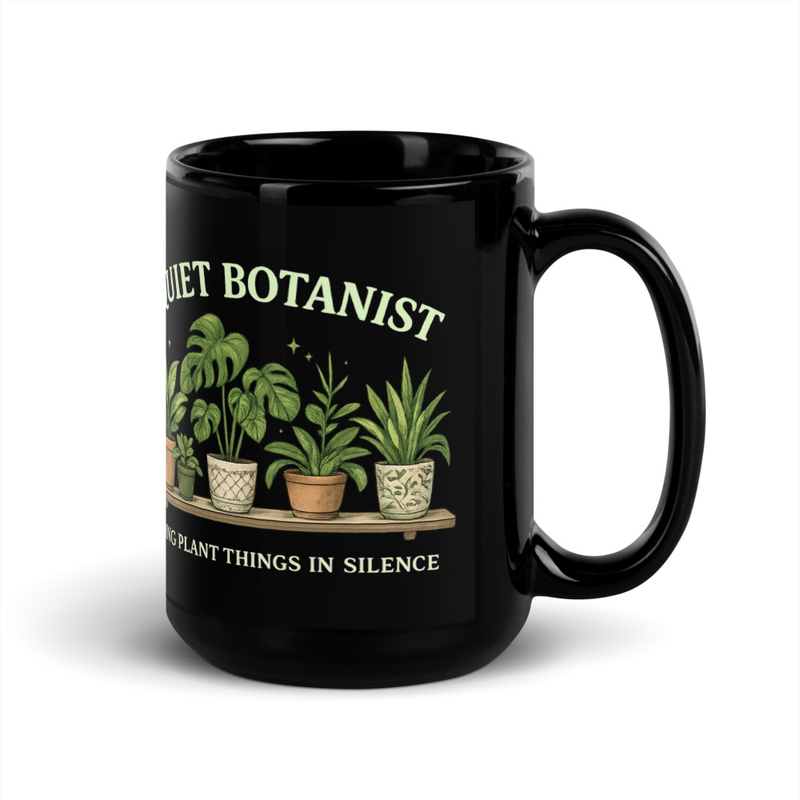 Quiet Botanist Mug | Botanical Coffee Mug for Introverted Plant Lovers Black