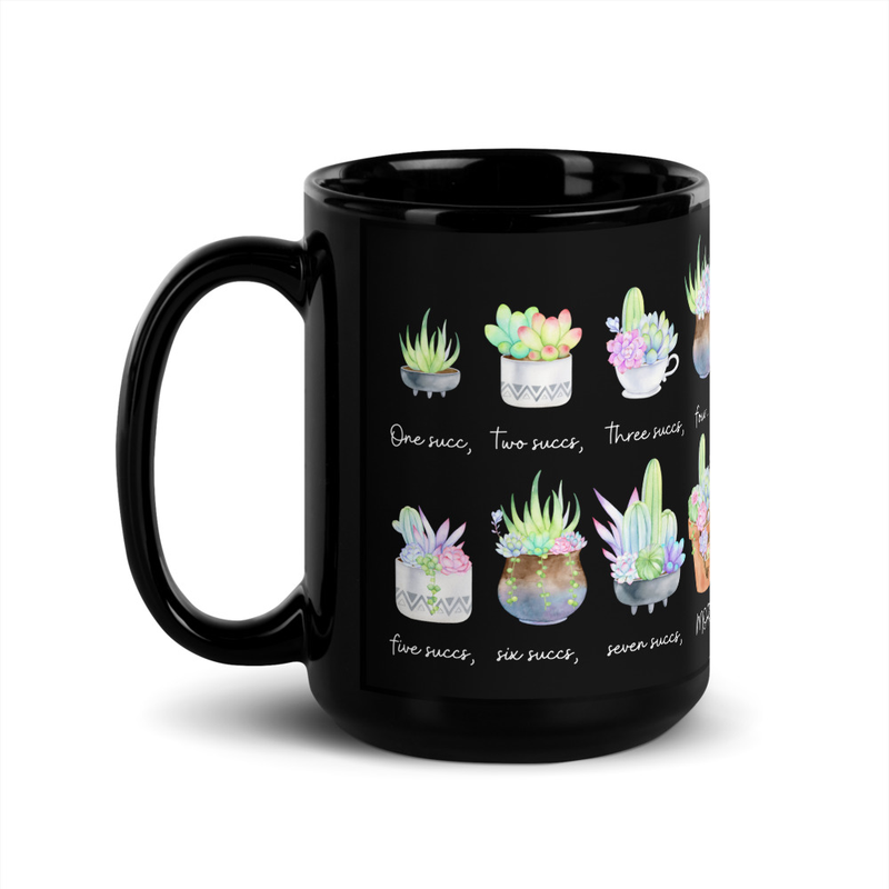 Endless Succs Black Mug — Dark & Funny Succulent Mug