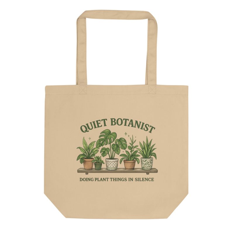 Quiet Botanist Eco Tote | Organic Cotton Plant Lover Tote Bag