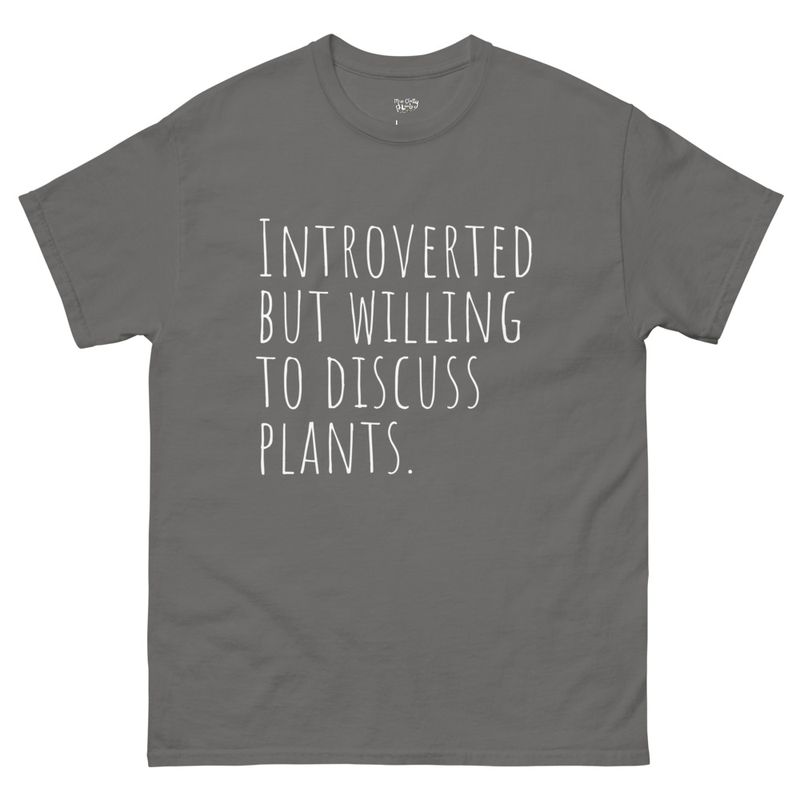The Quiet Botanist Tee — Funny Plant Lover T-Shirt for Introverts
