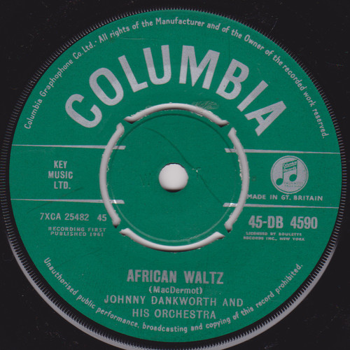 Johnny Dankworth And His Orchestra – African Waltz (Columbia 1961) 7" vinyl VG/-