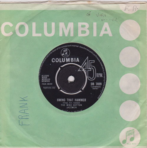 The Mike Cotton Jazzmen – Swing That Hammer (Columbia 1963) 7" vinyl single VG/