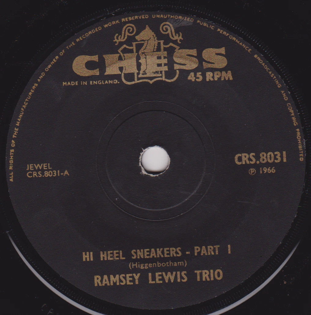 Ramsey Lewis Trio – Hi Heel Sneakers (Chess 1966) 7" vinyl single VG/-