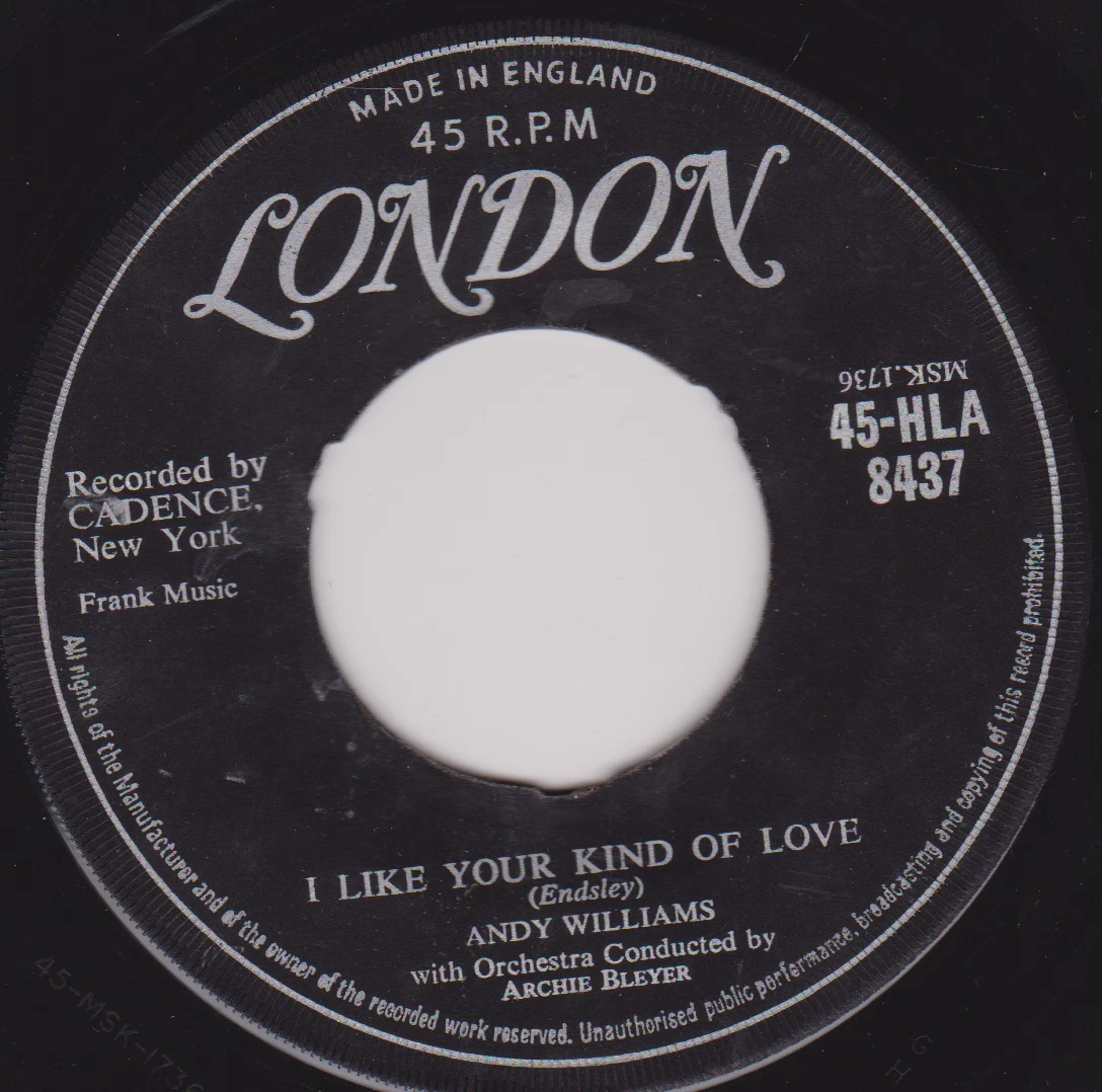 Andy Williams – I Like Your Kind Of Love (London 1957) 7” vinyl single VG/- juke