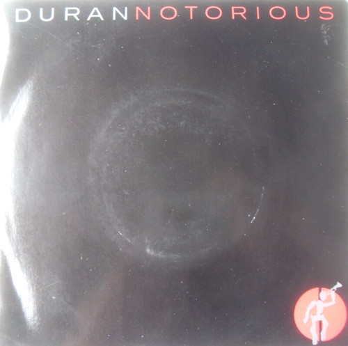  Duran Duran - Notorious (EMI 1986) 7” vinyl single VG/VG demo copy
