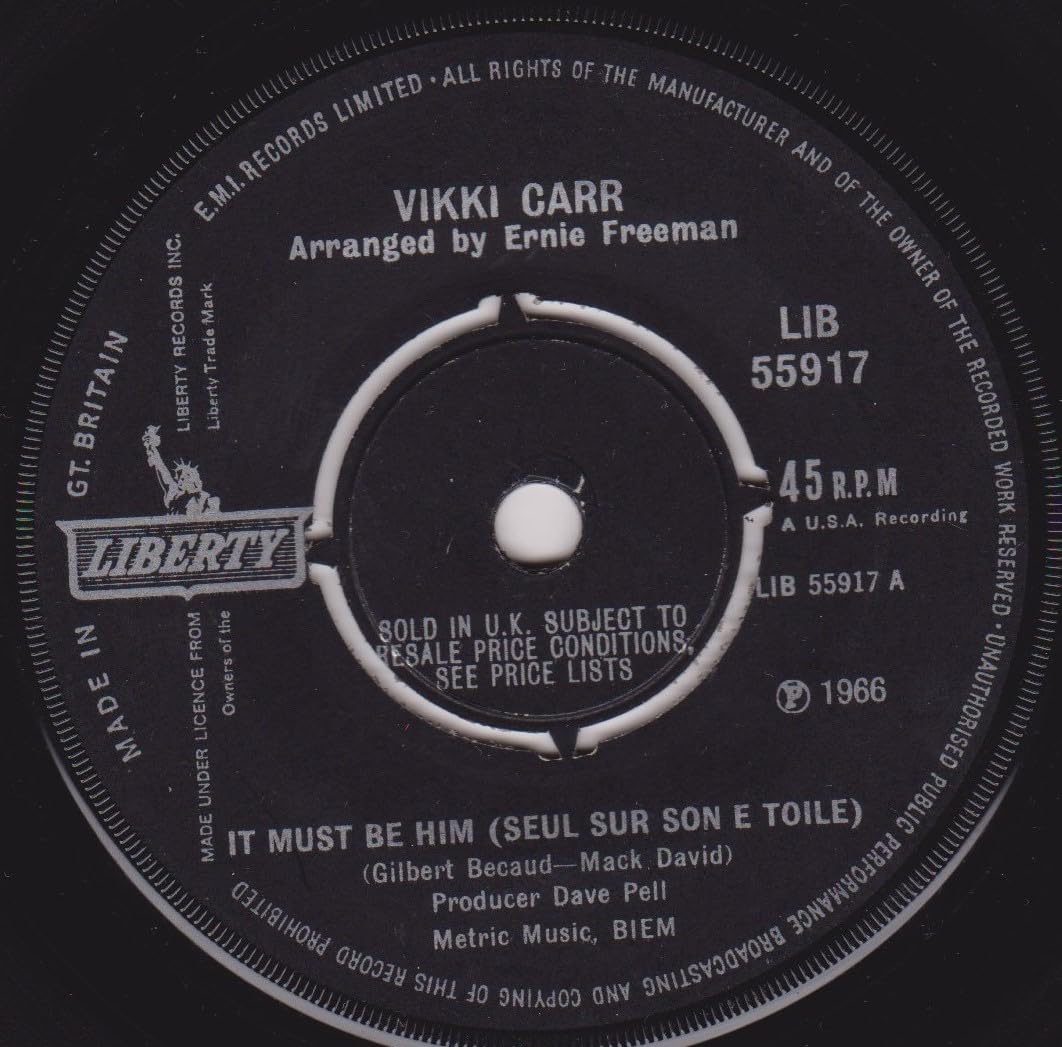 Vikki Carr – It Must Be Him (Seul Sur Son E Toile) (Liberty 1967) 7" vinyl single VG/-