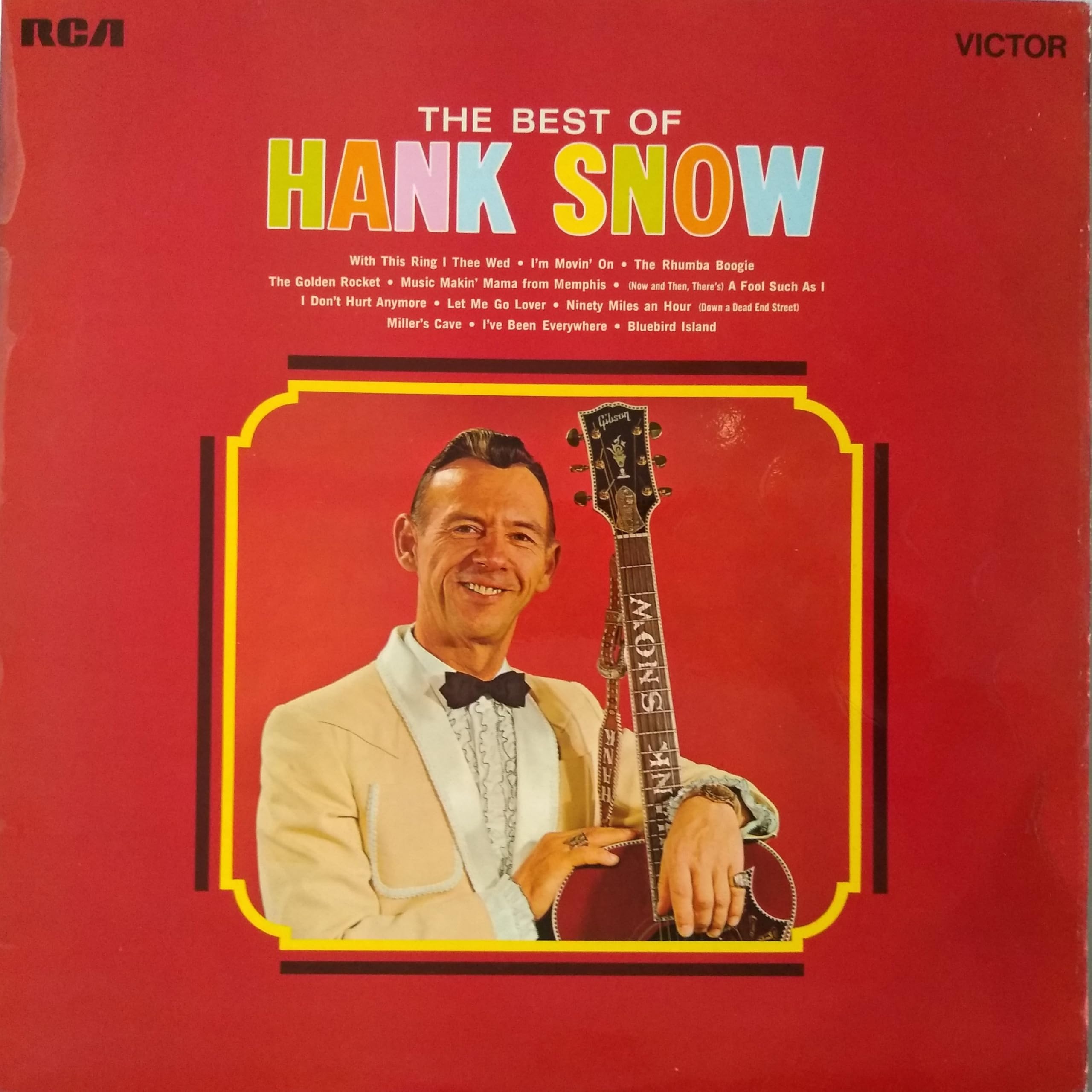 The Best of Hank Snow (RCA 1971) 12" vinyl LP VG/VG