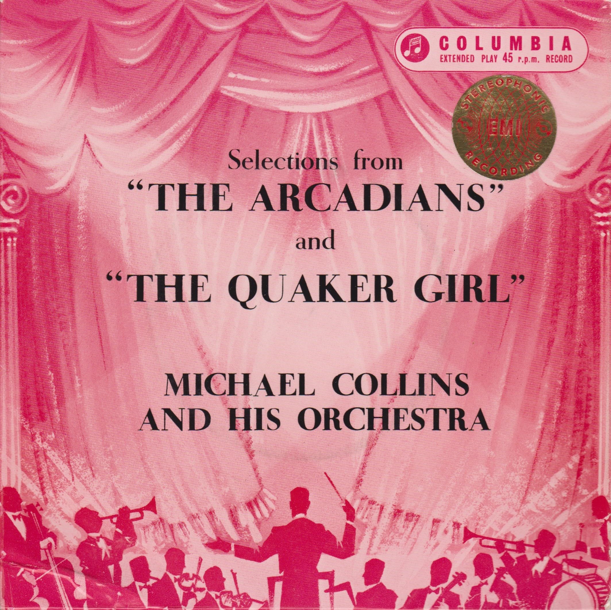 Michael Collins And His Orchestra – Selections From "The Arcadians" And "The Quaker Girl" (Columbia 1959) 7" vinyl EP VG/VG