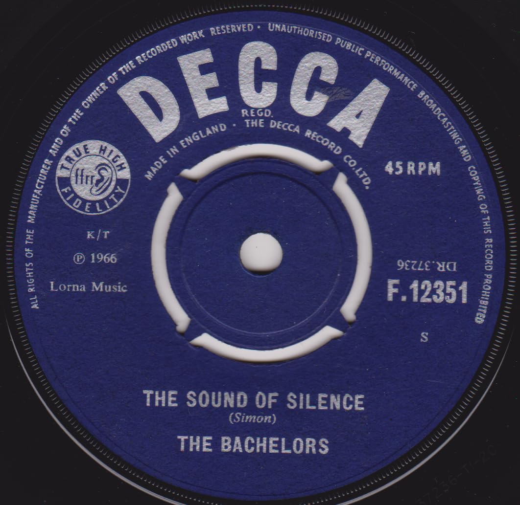 The Bachelors – The Sound Of Silence (Decca 1966) 7" vinyl single VG/-