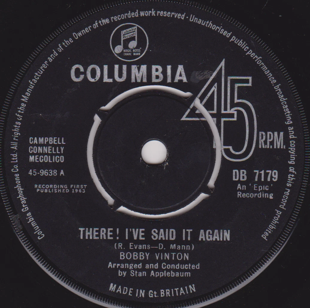 Bobby Vinton – There! I've Said It Again (Columbia 1963) 7" vinyl single VG/-
