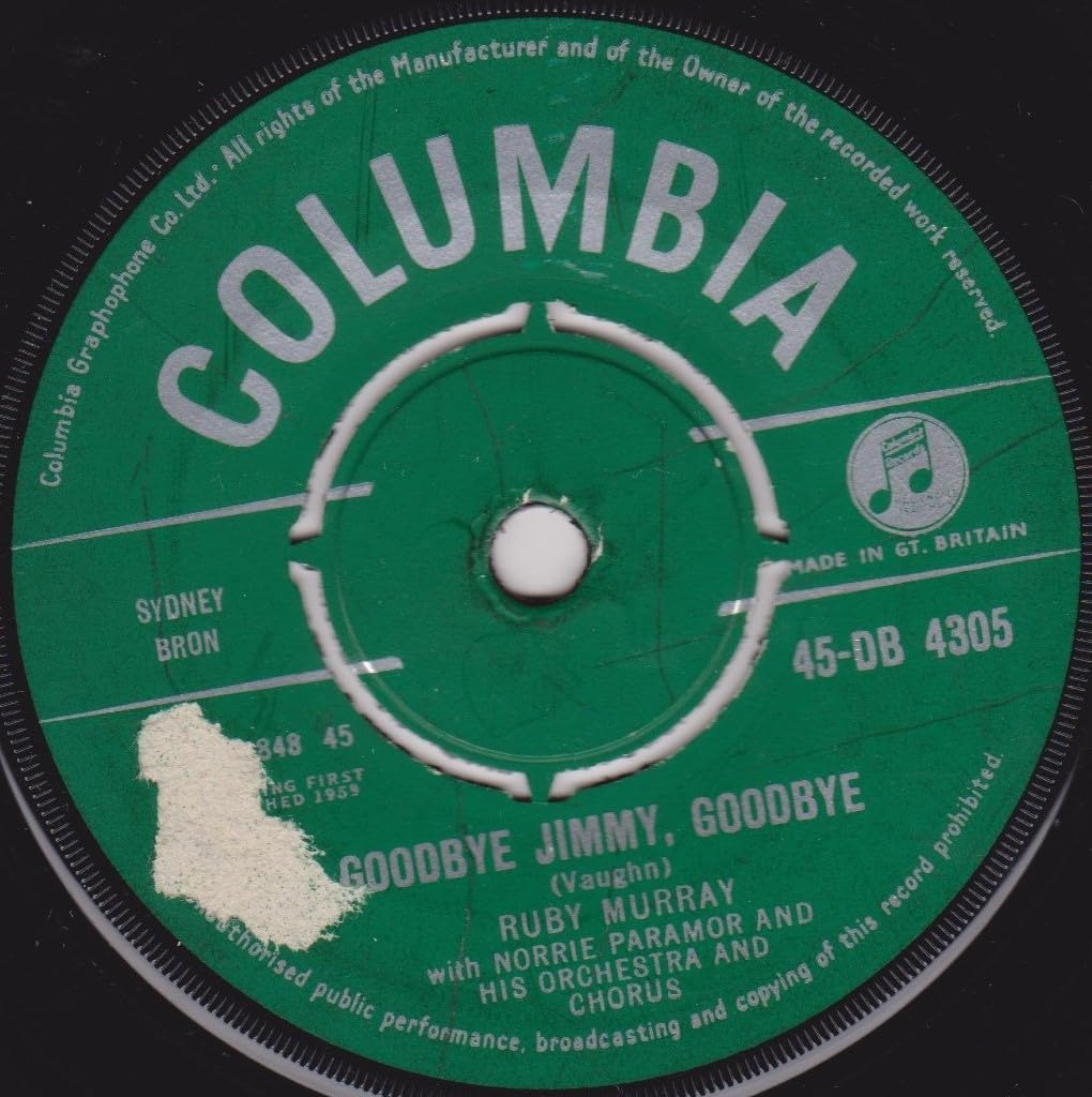 Ruby Murray With Norrie Paramor And His Orchestra ‎– Goodbye Jimmy, Goodbye (Columbia 1959) 7" vinyl single VG/-