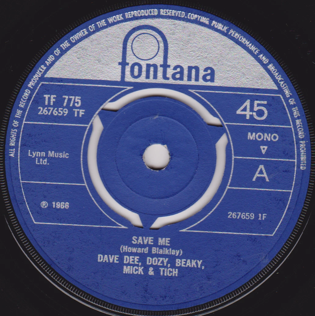 Dave Dee, Dozy, Beaky, Mick & Tich – Save Me (Fontana 1966) 7" vinyl single VG