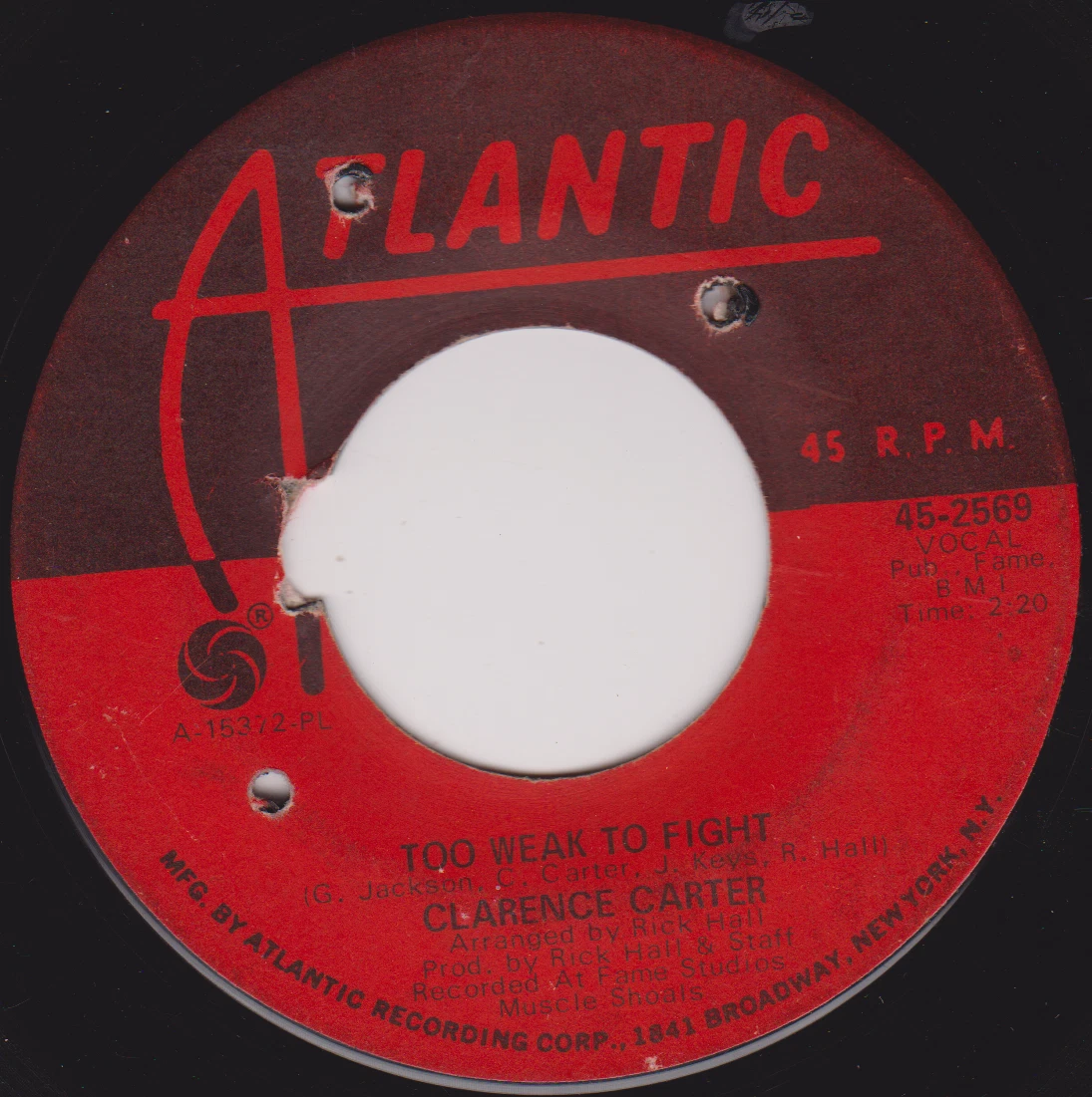 Clarence Carter – Too Weak To Fight (Atlantic 1968) 7" vinyl US single VG/-