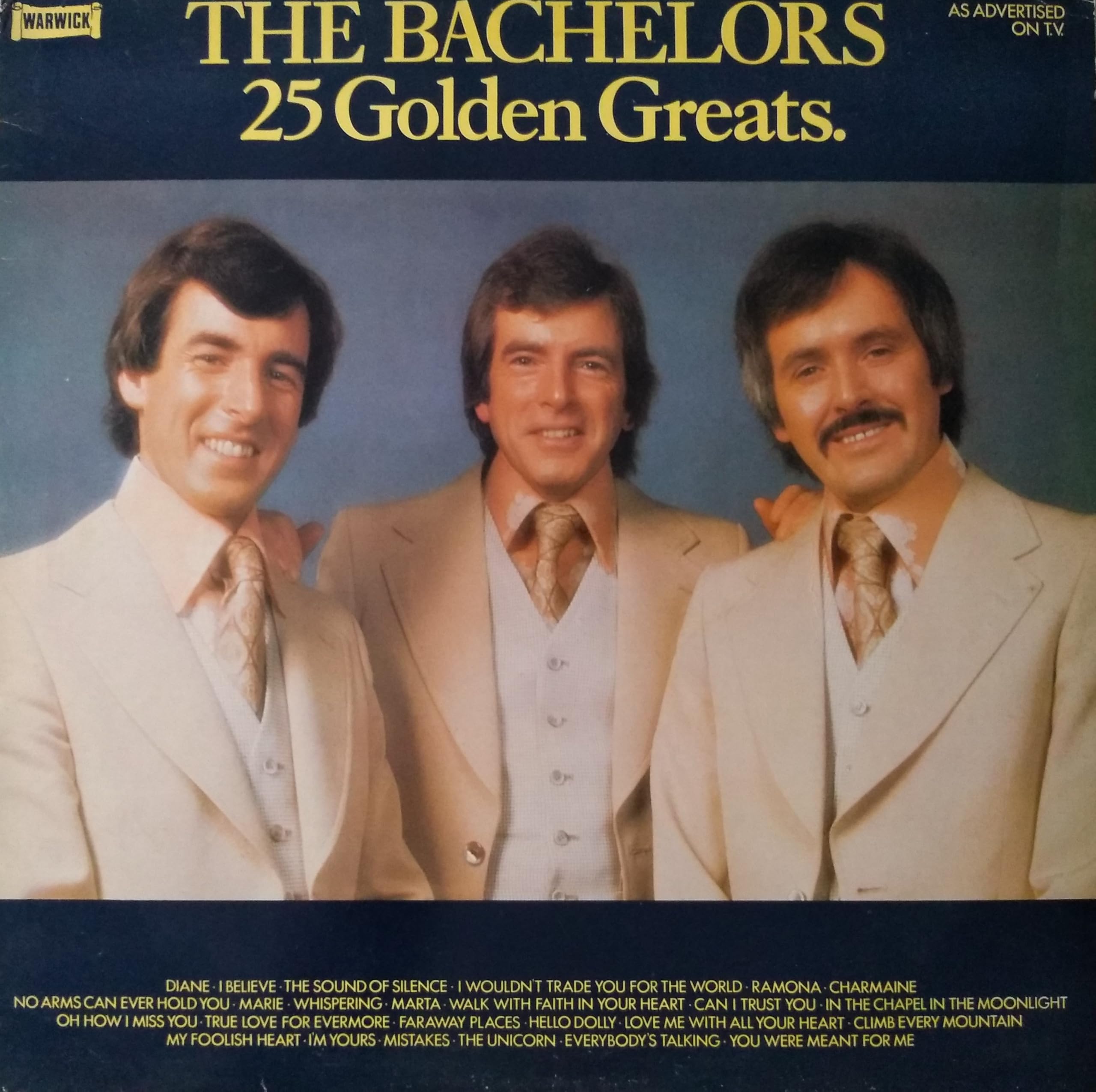 he Bachelors – 25 Golden Greats (Warwick 1979) 12" vinyl LP VG/VG