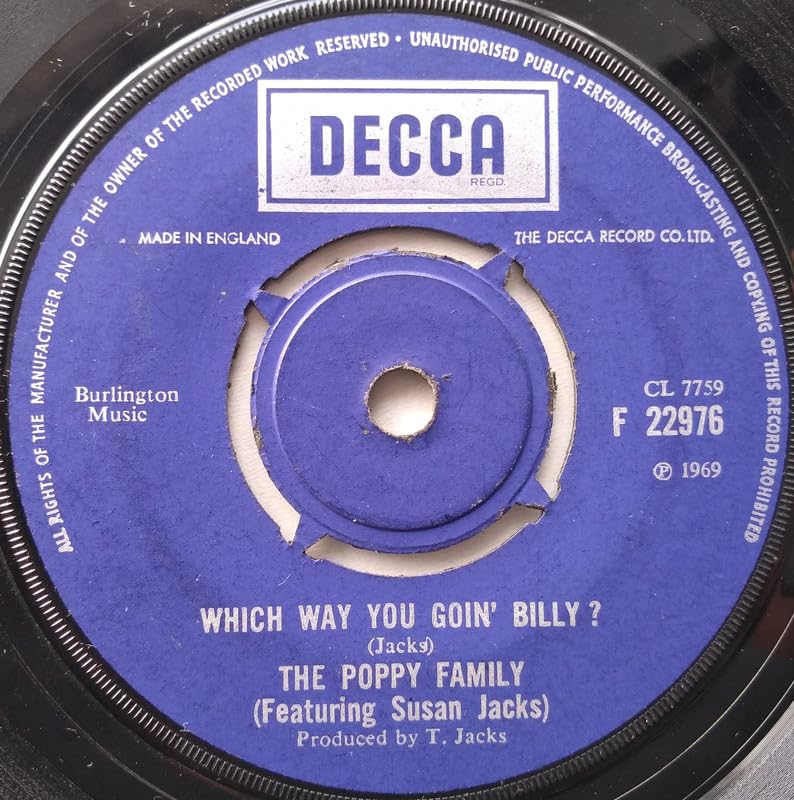 The Poppy Family – Which Way You Goin' Billy? (Decca 1969) 7" vinyl single VG/-