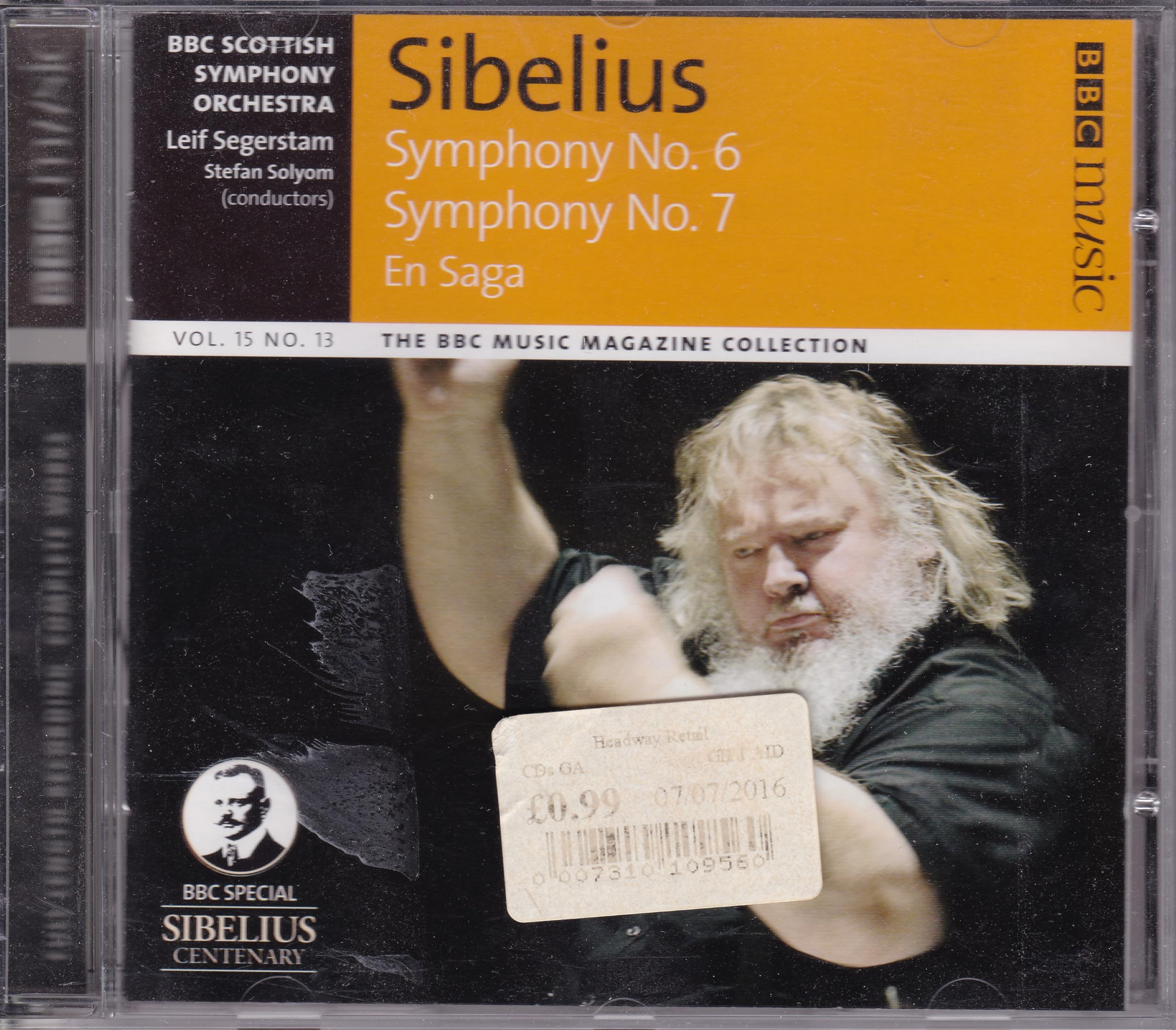 Sibelius - Symphony No. 6, Symphony No. 7, En Saga (2007) CD album