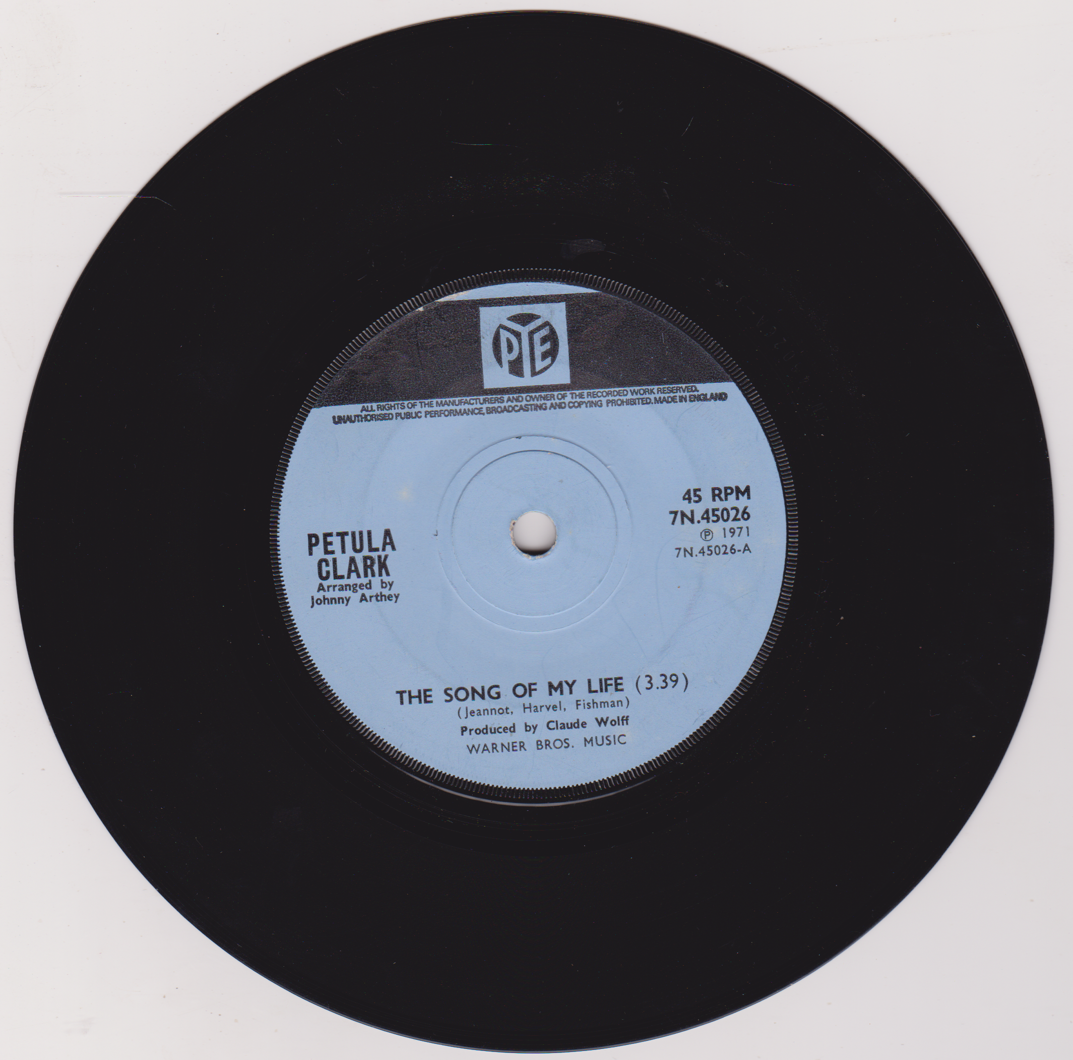 Petula Clark – The Song Of My Life (Pye, 1971) 7" vinyl single VG/-