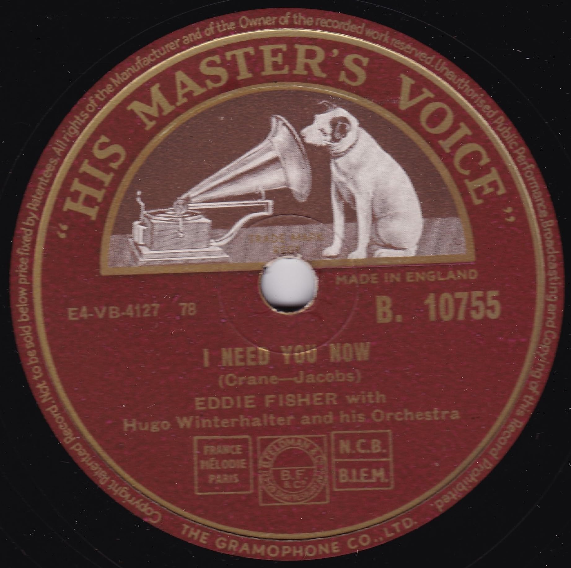 Eddie Fisher With Hugo Winterhalter And His Orchestra – I Need You Now (HMV 1954) 10" 78RPM shellac single VG/-