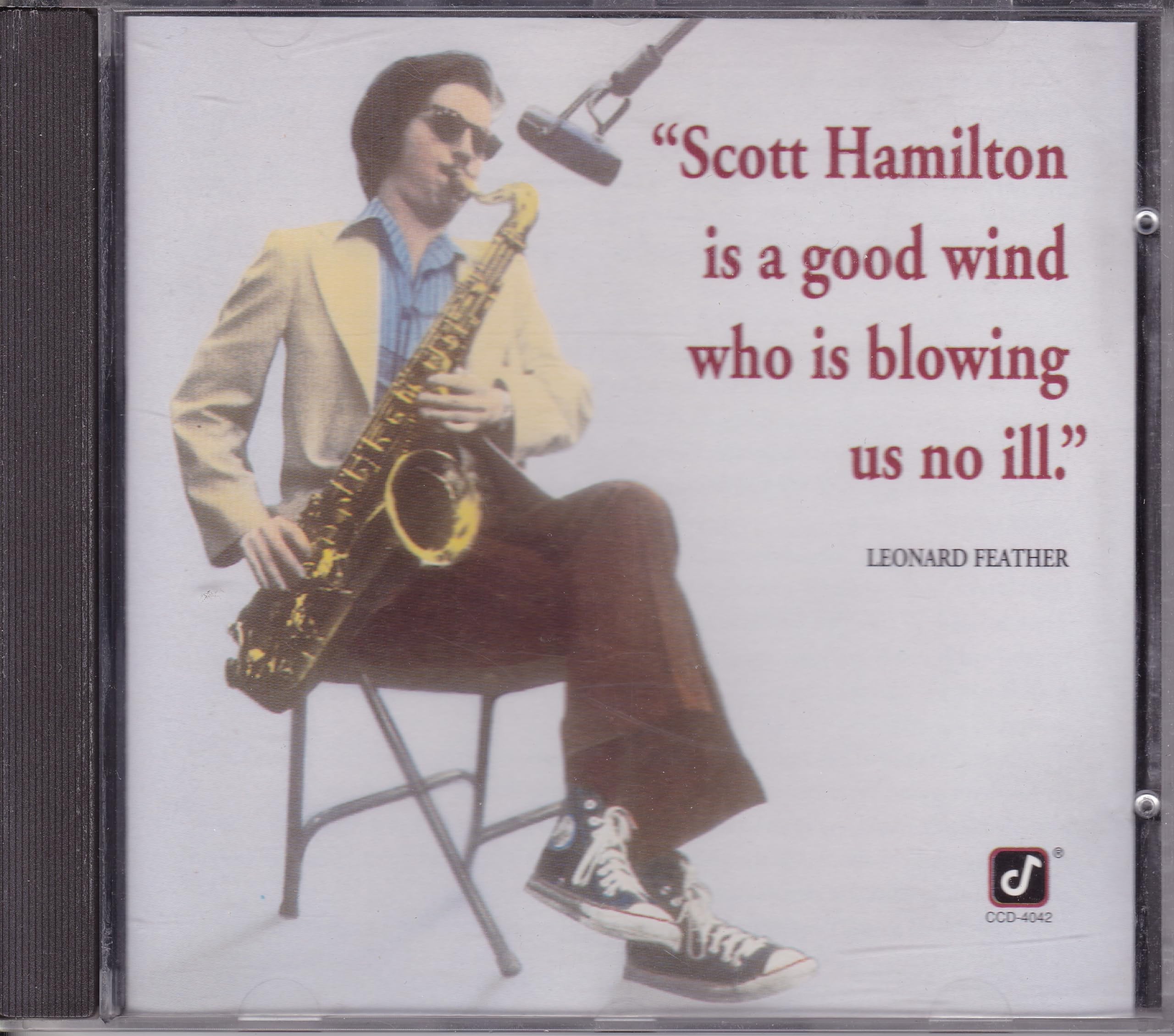 Scott Hamilton – Scott Hamilton Is A Good Wind Who Is Blowing Us No Ill CD album