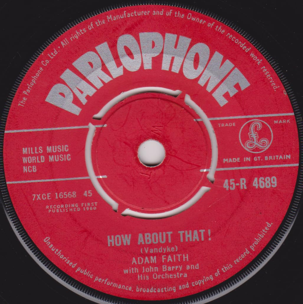Adam Faith With John Barry And His Orchestra – How About That ! (Parlophone 1960) 7" vinyl single VG/-