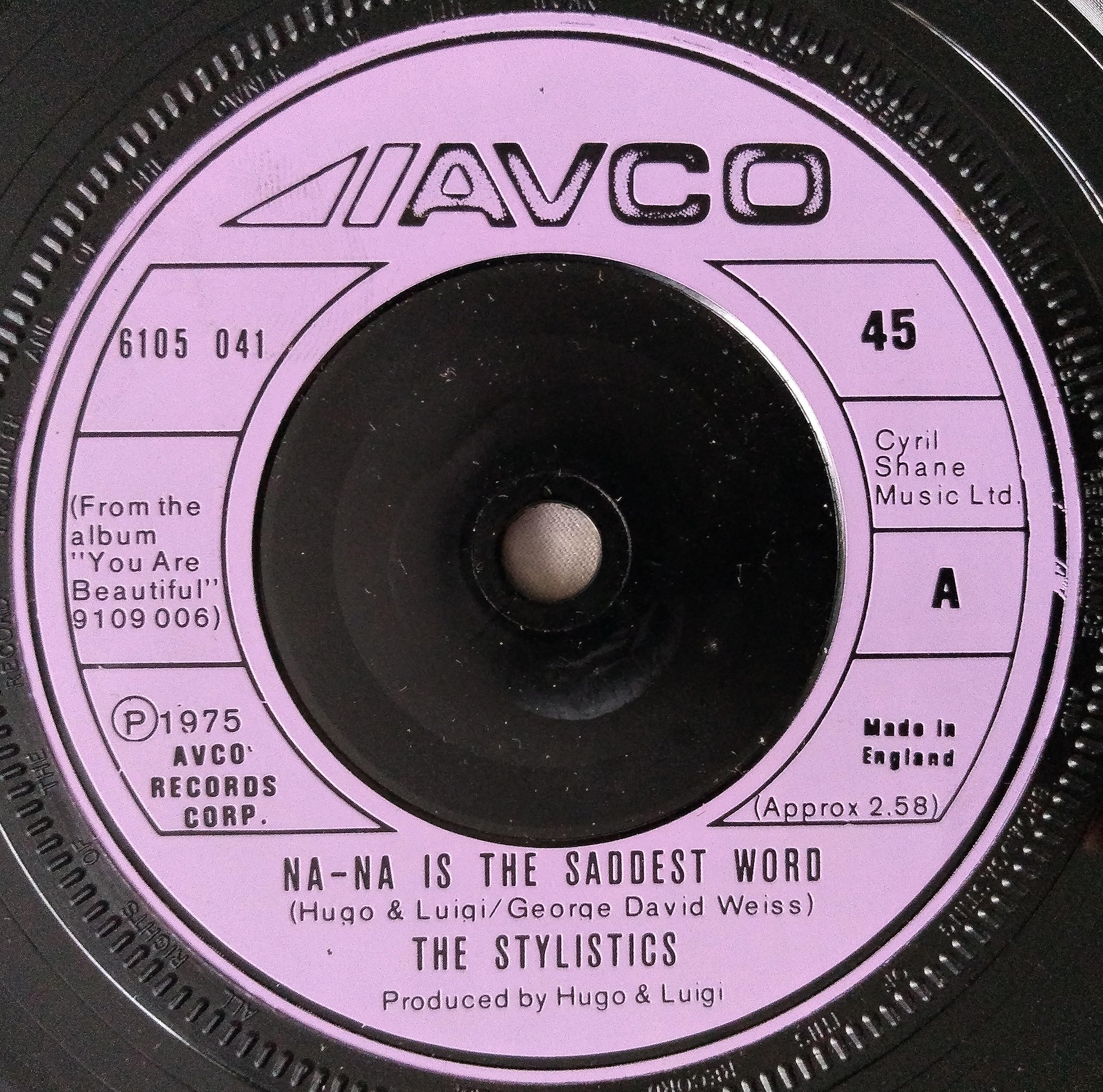 The Stylistics - Na-Na Is The Saddest Word (AVCO 1975) 7" vinyl single VG/-