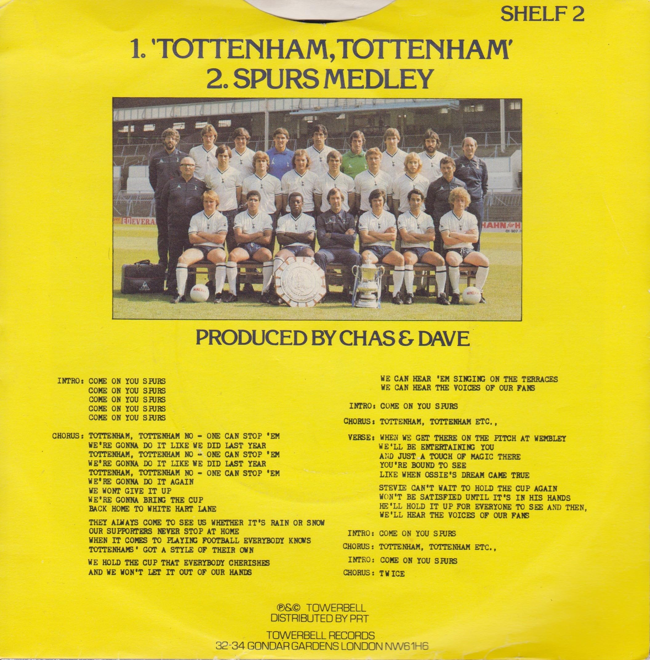 Tottenham Hotspur F.A. Cup Final Squad 1981/2 Season ‎– Tottenham, Tottenham (Shelf 1982) 7" vinyl P/S single VG/VG