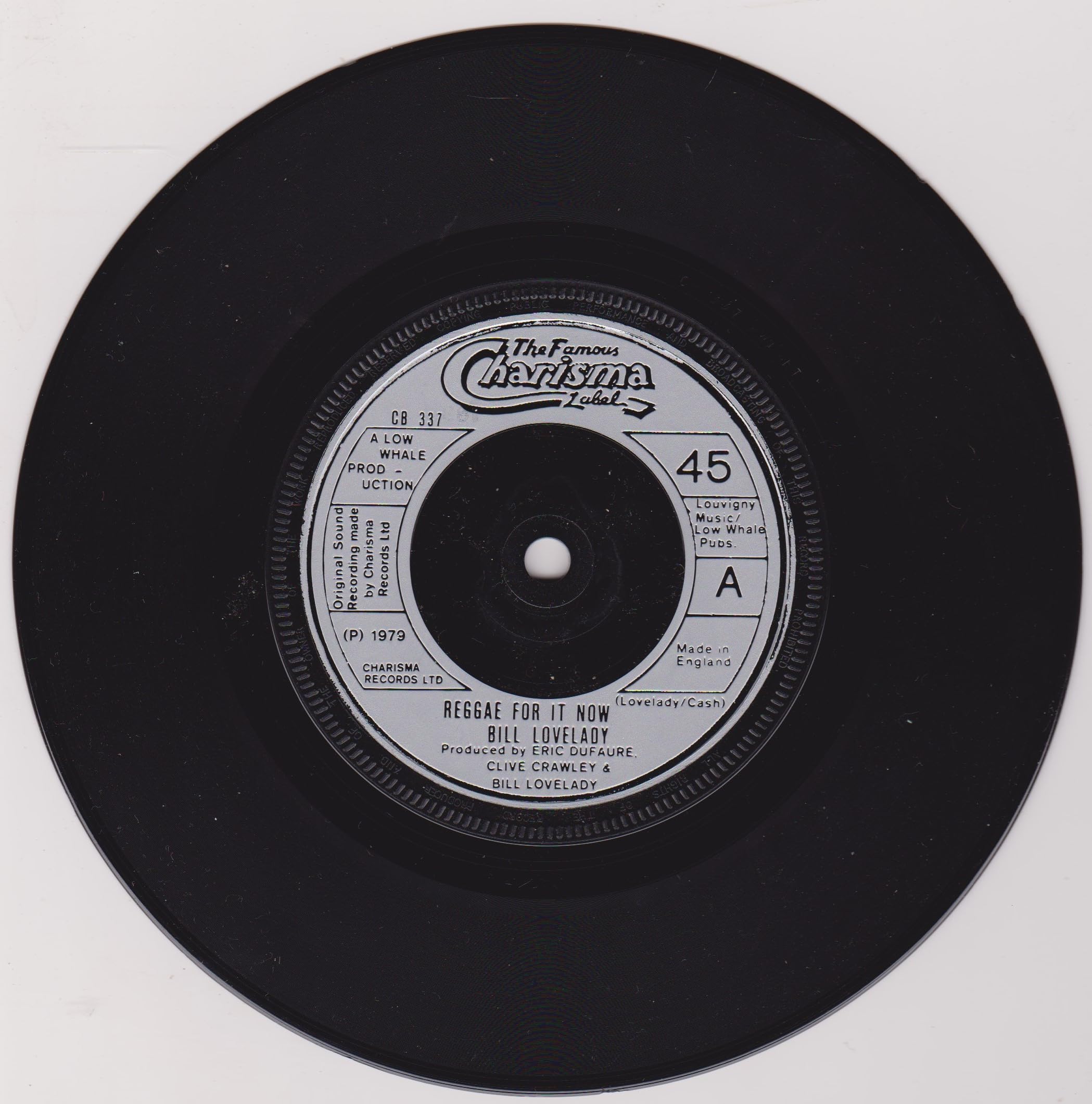 Bill Lovelady - Reggae For It Now (Charisma 1979) 7" vinyl single VG/-