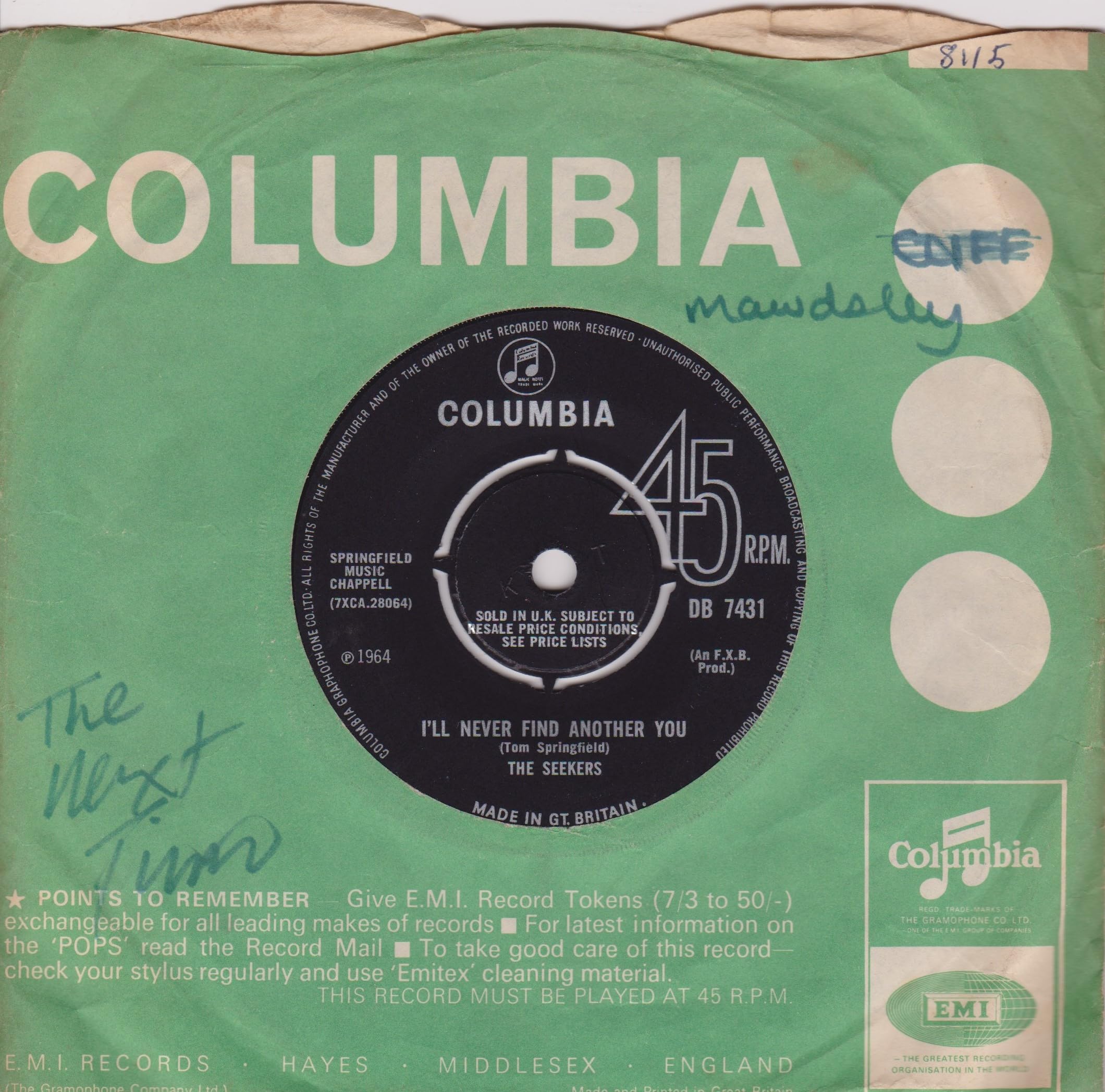 The Seekers - I'll Never Find Another You (Columbia) 7" vinyl single VG/VG