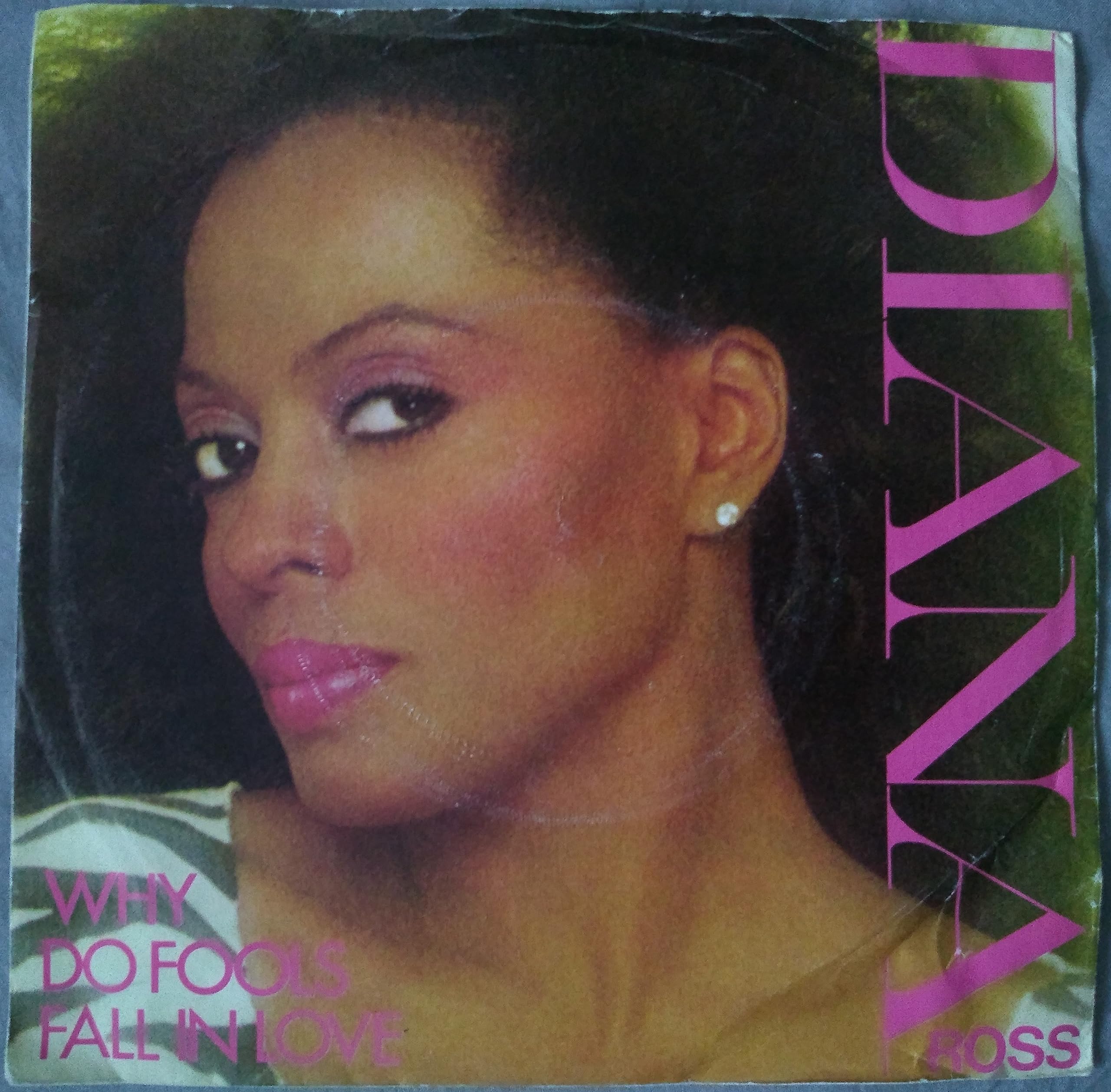 Diana Ross - Why Do Fools Fall In Love (Capitol 1981) 7" vinyl single VG/VG