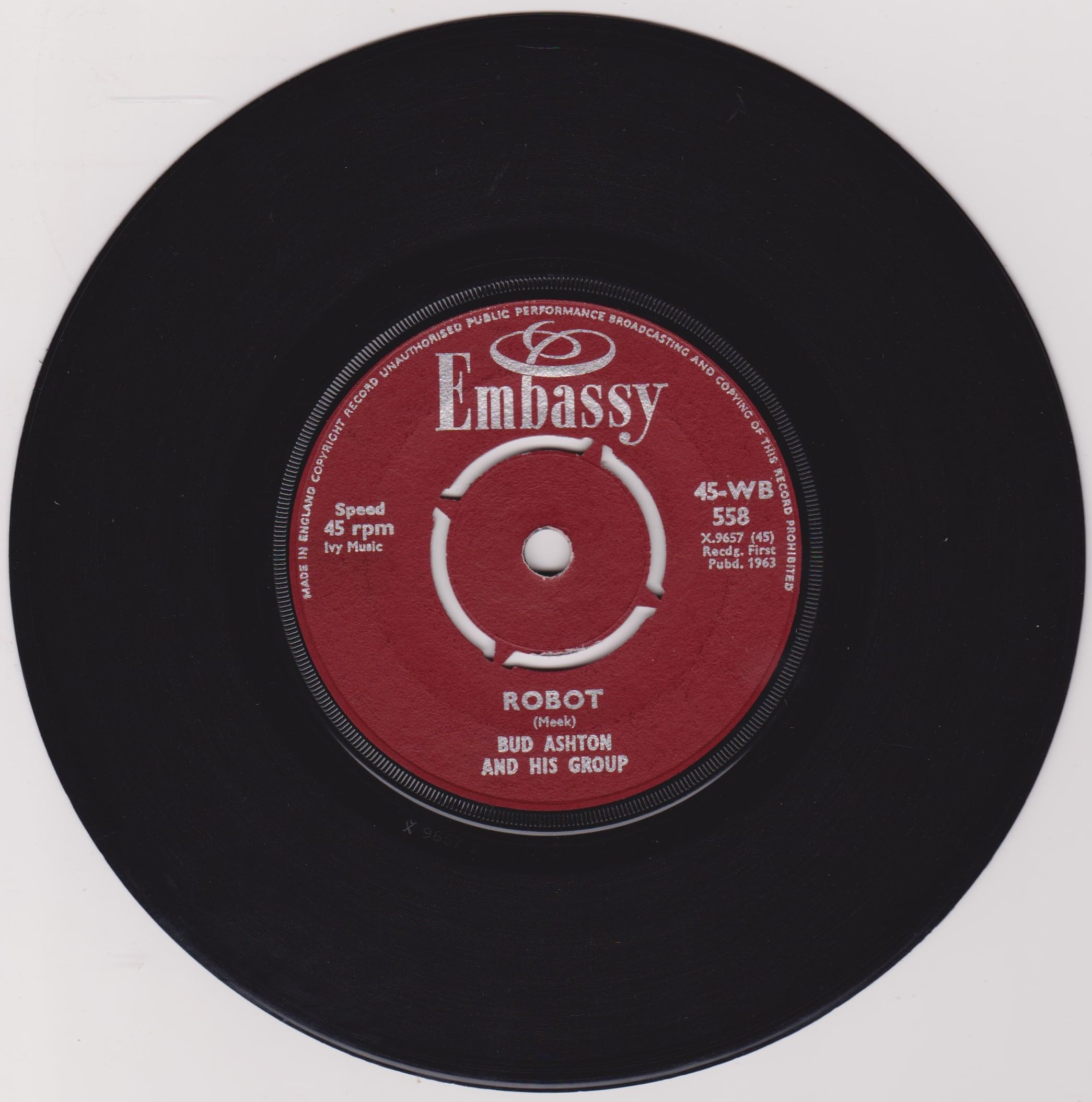 Bud Ashton And His Group ‎– Foot Tapper / Robot (Embassy 1963) 7" vinyl single VG/VG